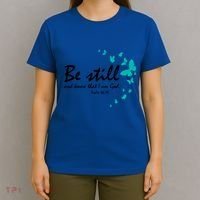Be Still And Know That I Am God Christian Religious Funny Gift Great Gift T-Shirt thumb 4
