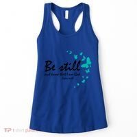 Be Still And Know That I Am God Christian Religious Funny Gift Great Gift Women's Tank Top thumb 0