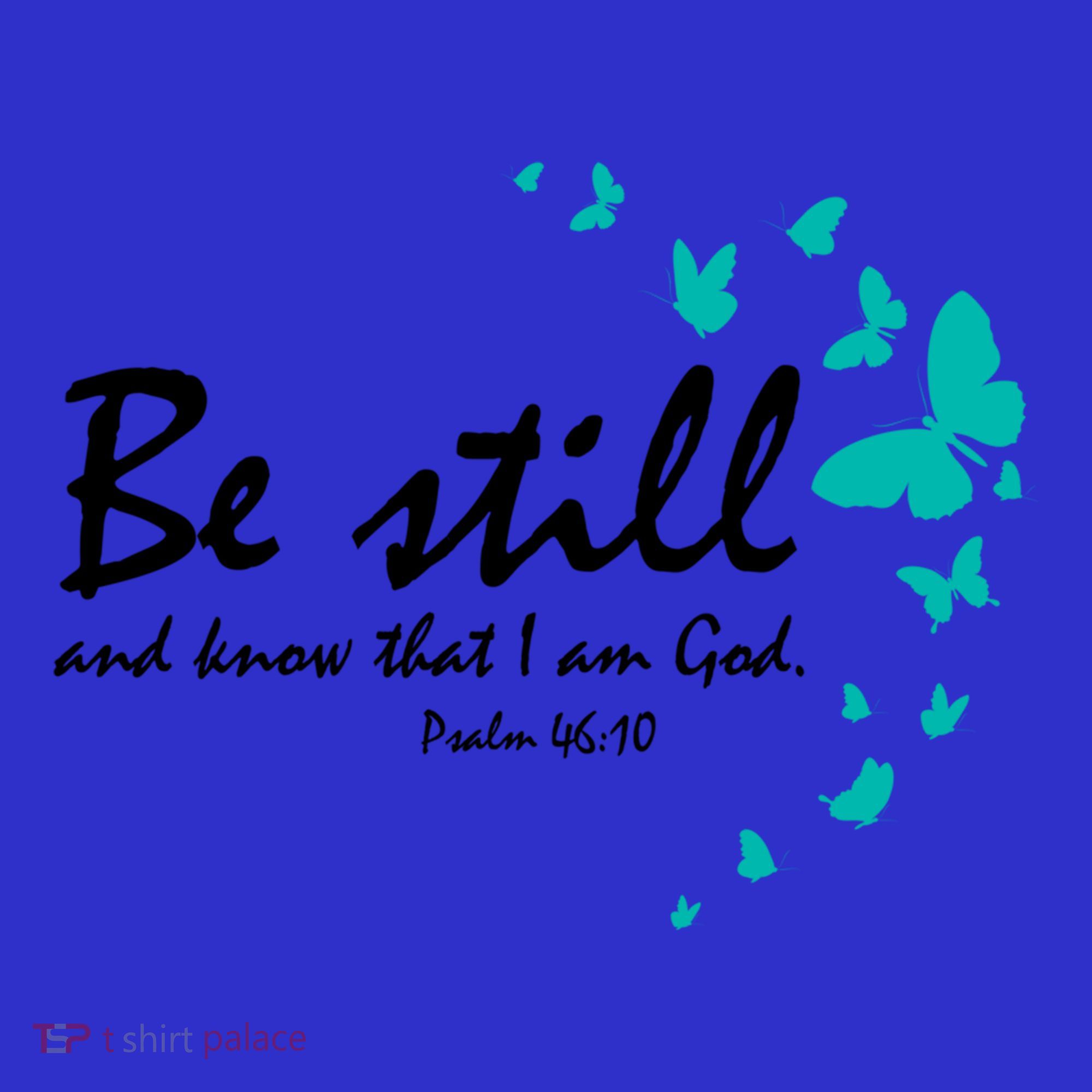 Be Still And Know That I Am God Christian Religious Funny Gift Great Gift Women's Tank Top