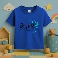 Be Still And Know That I Am God Christian Religious Funny Gift Great Gift Toddler T-Shirt thumb 3