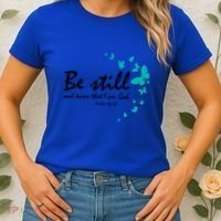 Be Still And Know That I Am God Christian Religious Funny Gift Great Gift Women's T-Shirt thumb 2