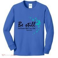 Be Still And Know That I Am God Christian Religious Funny Gift Great Gift Kids Long Sleeve Shirt thumb 0