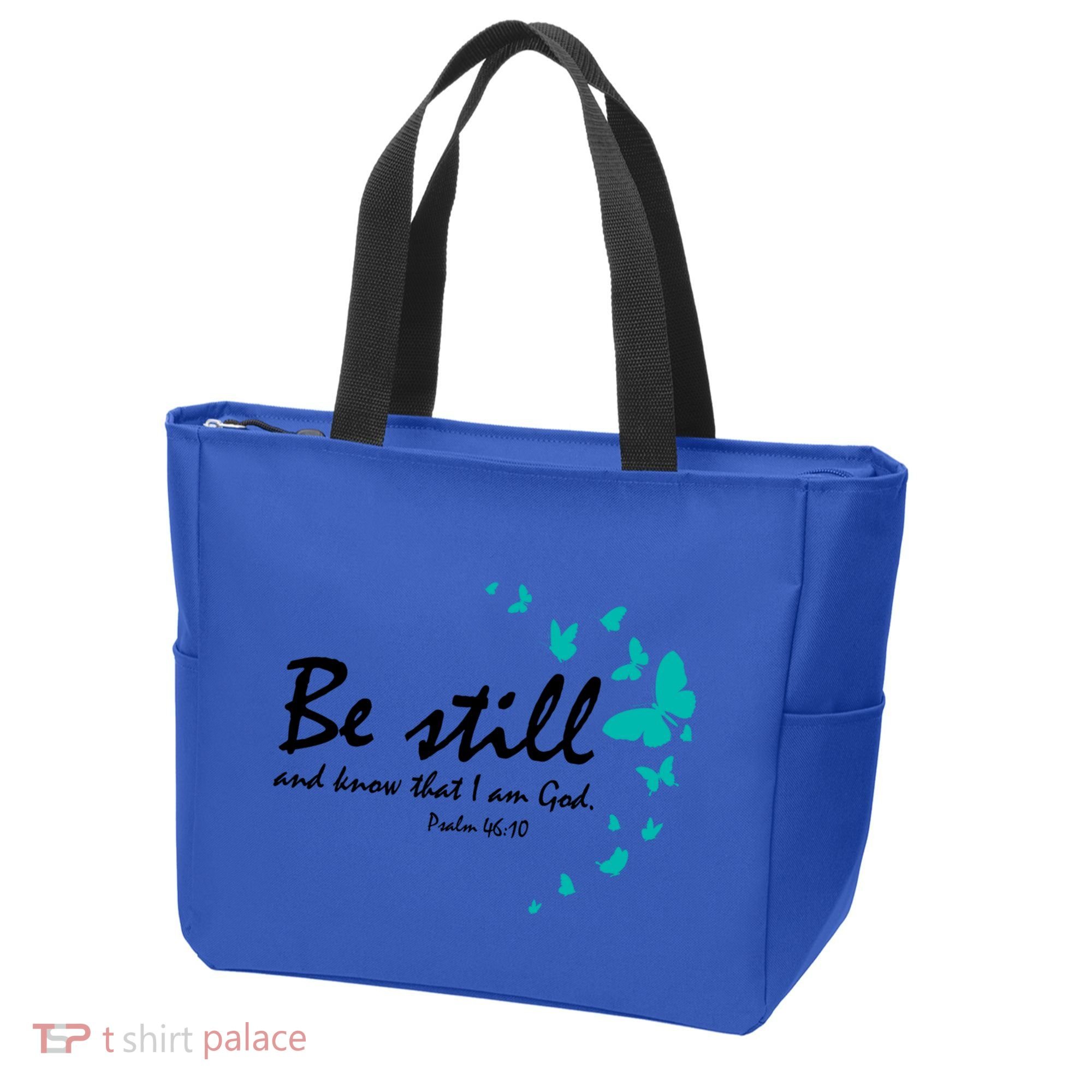 Be Still And Know That I Am God Christian Religious Funny Gift Great Gift Tote Bag
