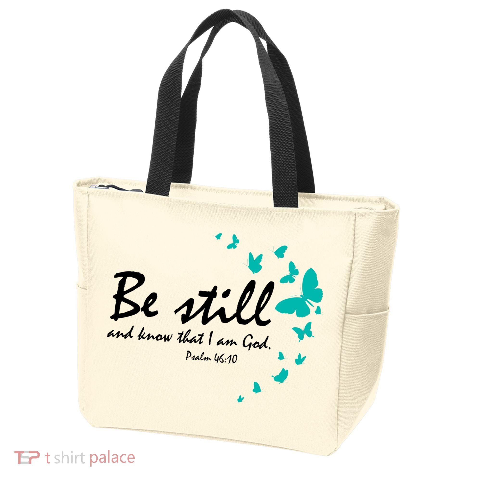 Be Still And Know That I Am God Christian Religious Funny Gift Cute Gift Tote Bag