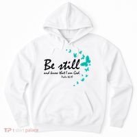Be Still And Know That I Am God Christian Religious Funny Gift Cute Gift Hoodie thumb 0