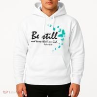Be Still And Know That I Am God Christian Religious Funny Gift Cute Gift Hoodie thumb 2