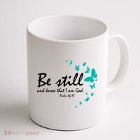 Be Still And Know That I Am God Christian Religious Funny Gift Cute Gift Coffee Mug thumb 1