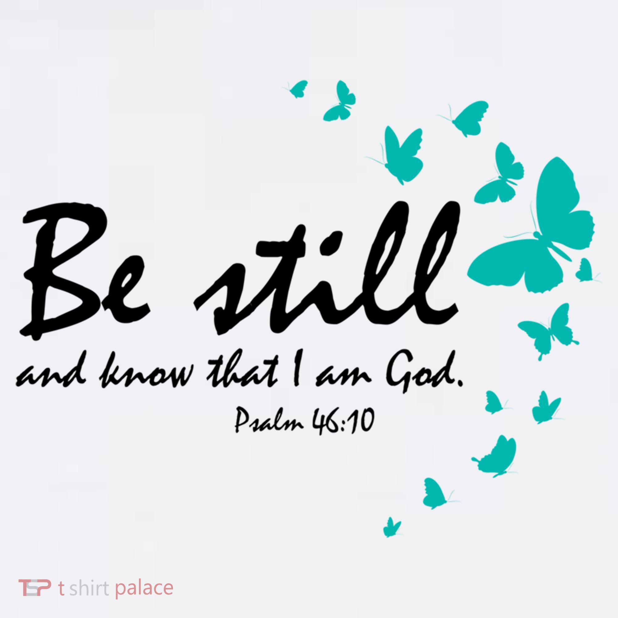 Be Still And Know That I Am God Christian Religious Funny Gift Cute Gift Women's Tank Top