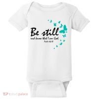 Be Still And Know That I Am God Christian Religious Funny Gift Cute Gift Baby Bodysuit thumb 0