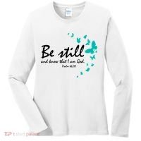 Be Still And Know That I Am God Christian Religious Funny Gift Cute Gift Women's Long Sleeve Shirt thumb 0