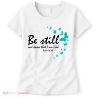 Be Still And Know That I Am God Christian Religious Funny Gift Cute Gift Women's T-Shirt thumb 0