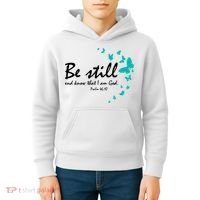 Be Still And Know That I Am God Christian Religious Funny Gift Cute Gift Kids Hoodie thumb 4