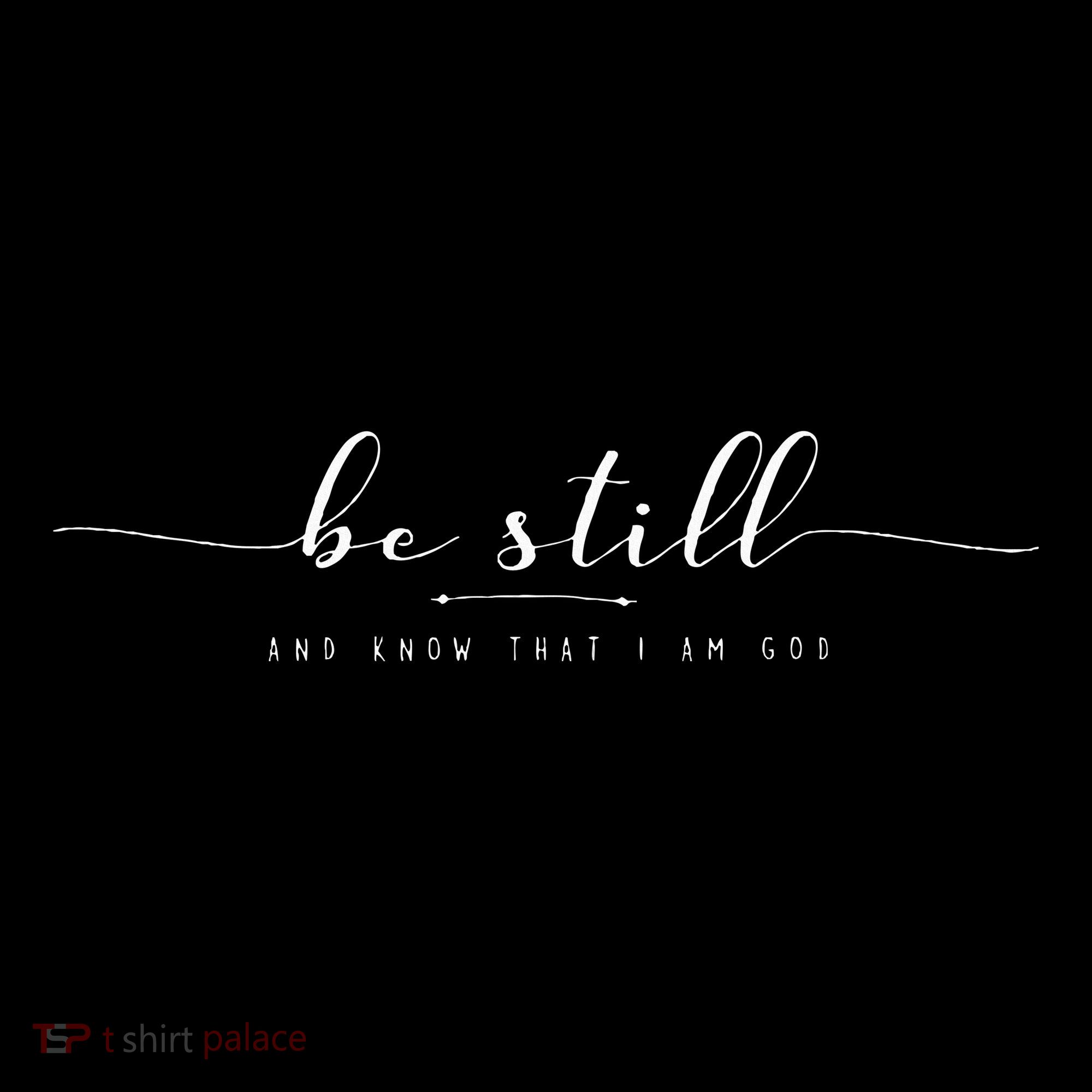 Be Still And Know That I Am God Tank Top