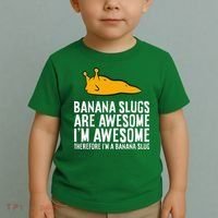 B.A.N.A.N.A Slugs Are Awesome Therefore Im A Banana Slug Toddler T-Shirt thumb 2