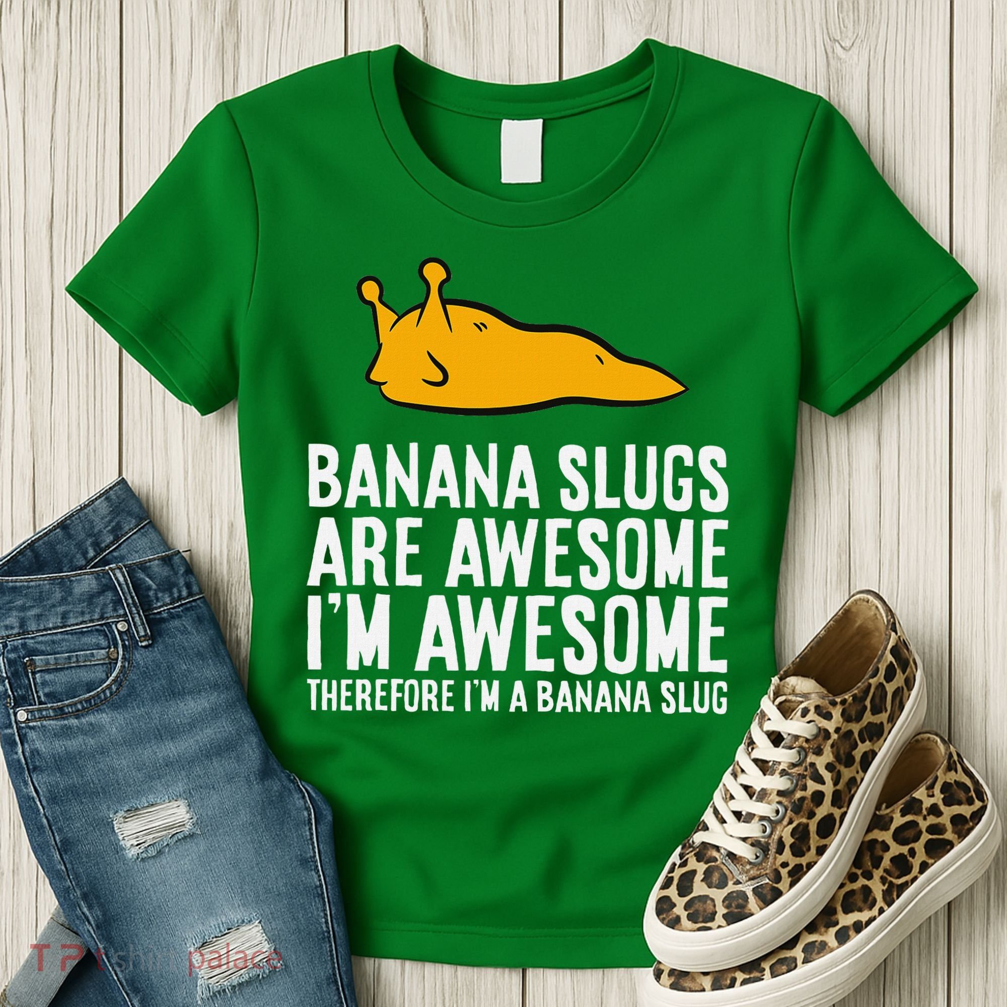 B.A.N.A.N.A Slugs Are Awesome Therefore Im A Banana Slug Women's T-Shirt