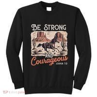 Be Strong And Courageous Horse Western Christian Cowgirl Sweatshirt thumb 0