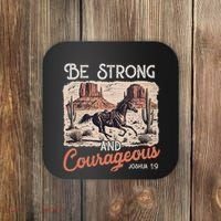 Be Strong And Courageous Horse Western Christian Cowgirl Coaster thumb 0