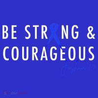 Be Strong And Courageous Colon Cancer Awareness Ribbon Gift Hoodie thumb 7