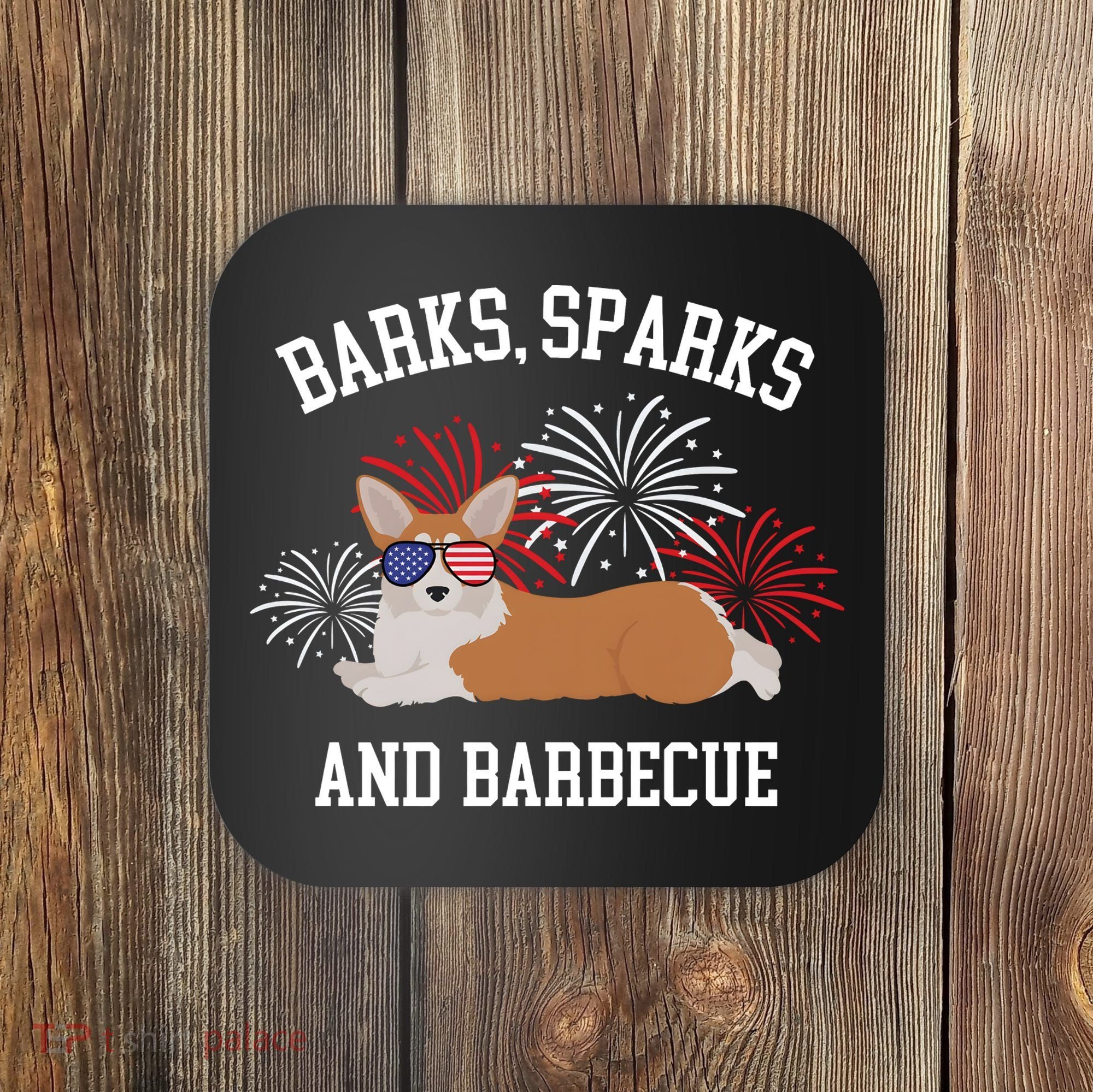 Barks Sparks And Barbecue Corgi 4th Of July Coaster