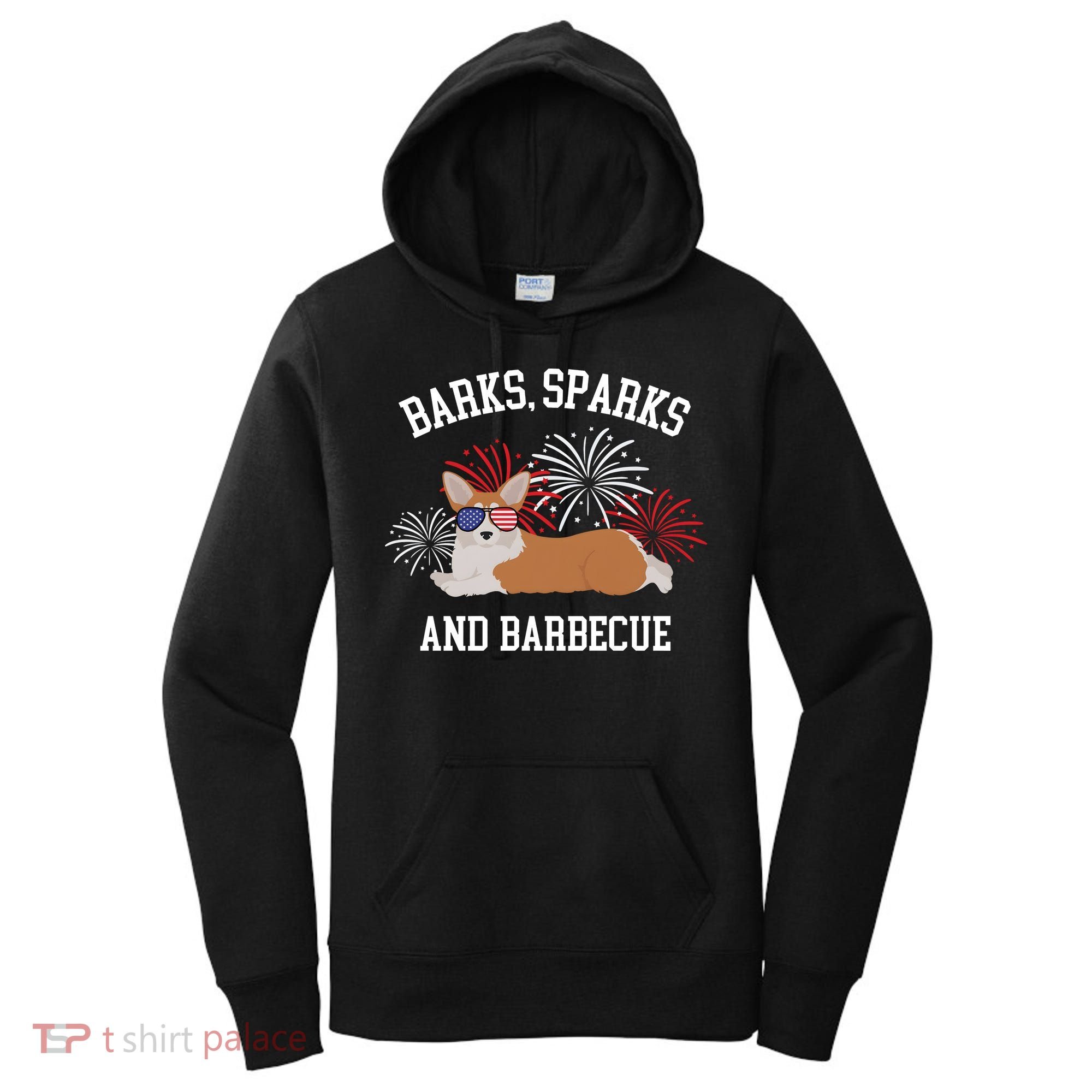 Barks Sparks And Barbecue Corgi 4th Of July Women's Hoodie