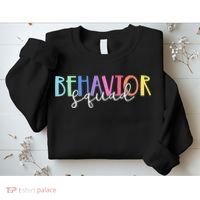 BEHAVIOR SQUAD ABA Therapist RBT Therapy Behaviour Team Sweatshirt thumb 2