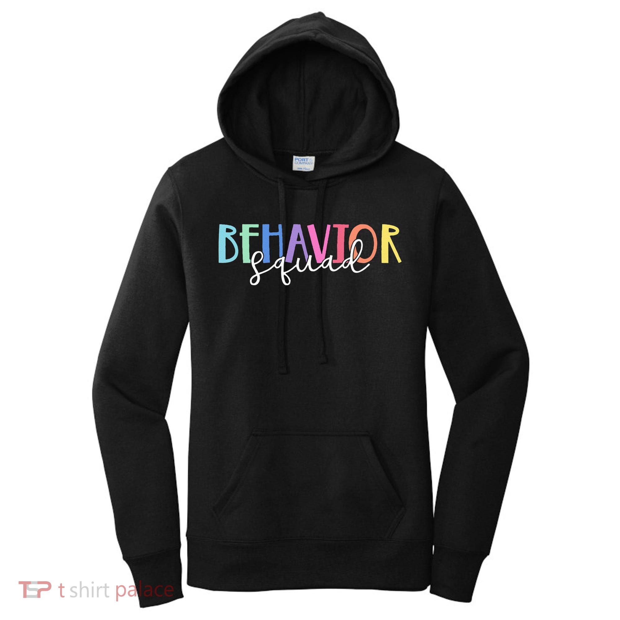 BEHAVIOR SQUAD ABA Therapist RBT Therapy Behaviour Team Women's Hoodie