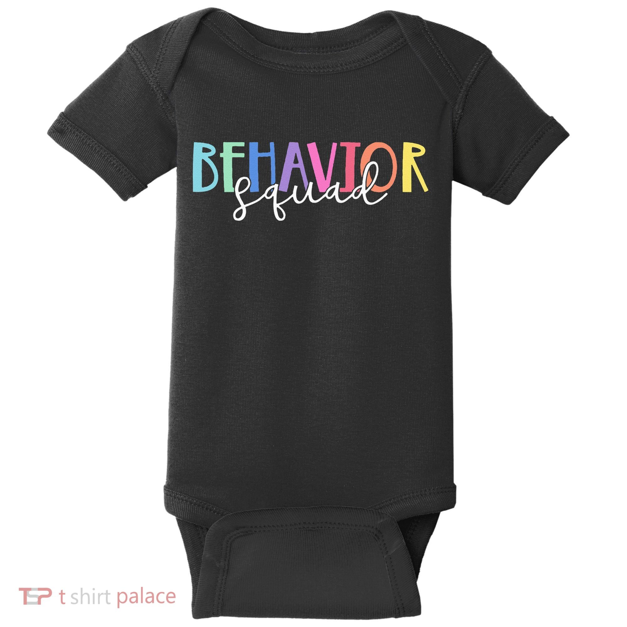 BEHAVIOR SQUAD ABA Therapist RBT Therapy Behaviour Team Baby Bodysuit