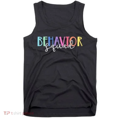 BEHAVIOR SQUAD ABA Therapist RBT Therapy Behaviour Team Tank Top