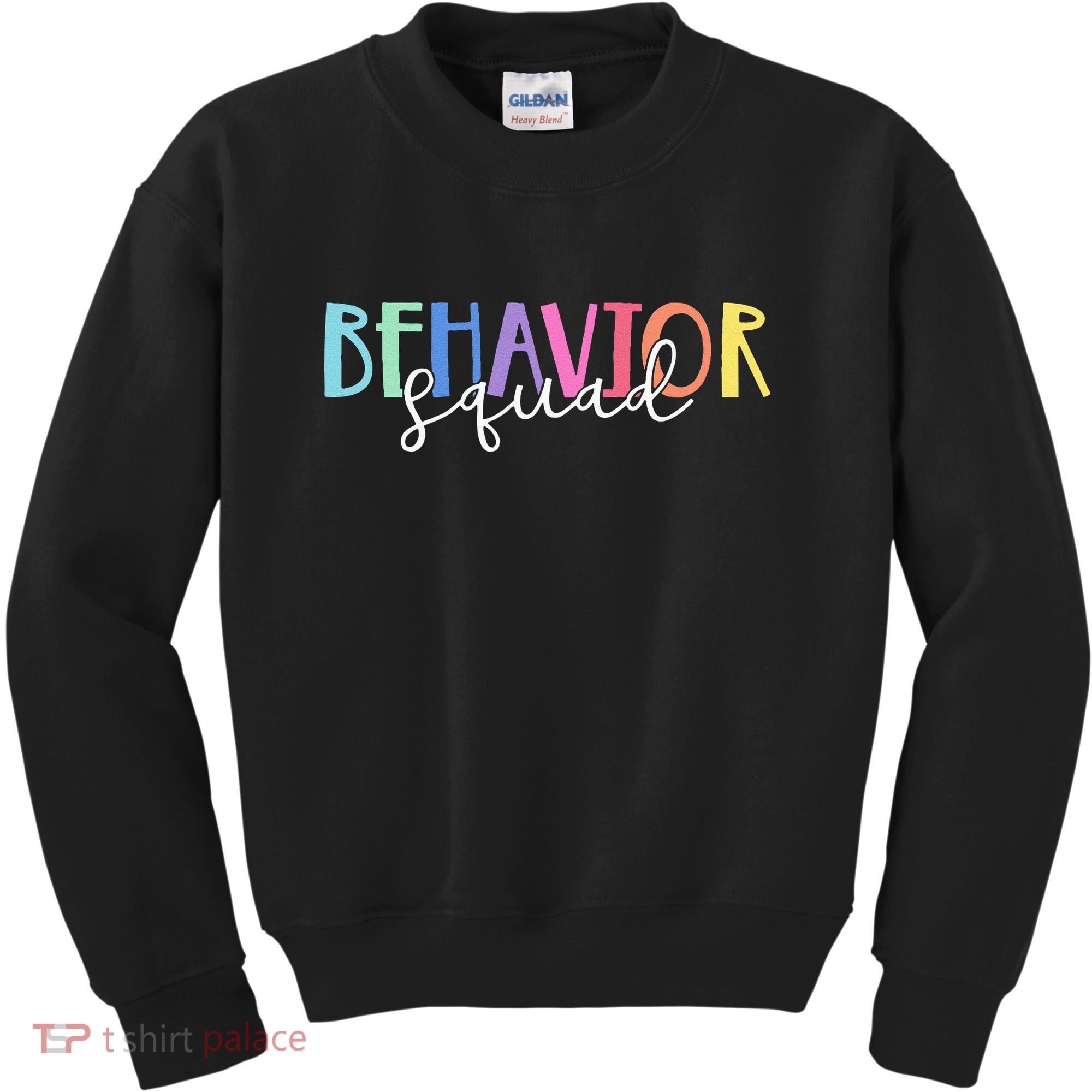 BEHAVIOR SQUAD ABA Therapist RBT Therapy Behaviour Team Kids Sweatshirt