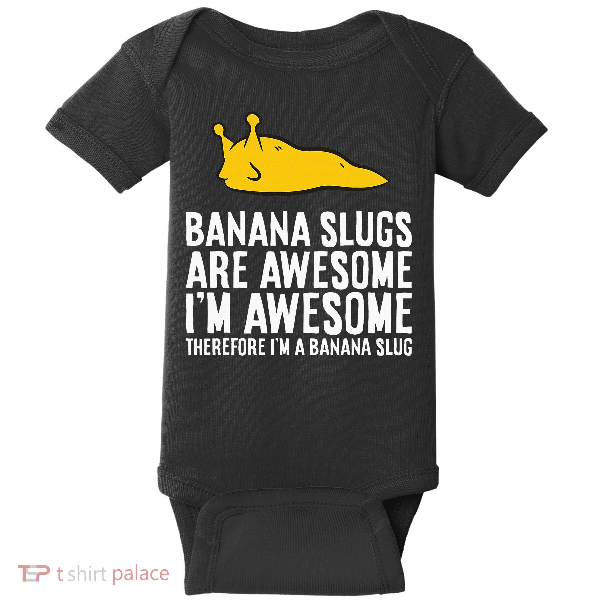 B.A.N.A.N.A Slugs Are Awesome Baby Bodysuit
