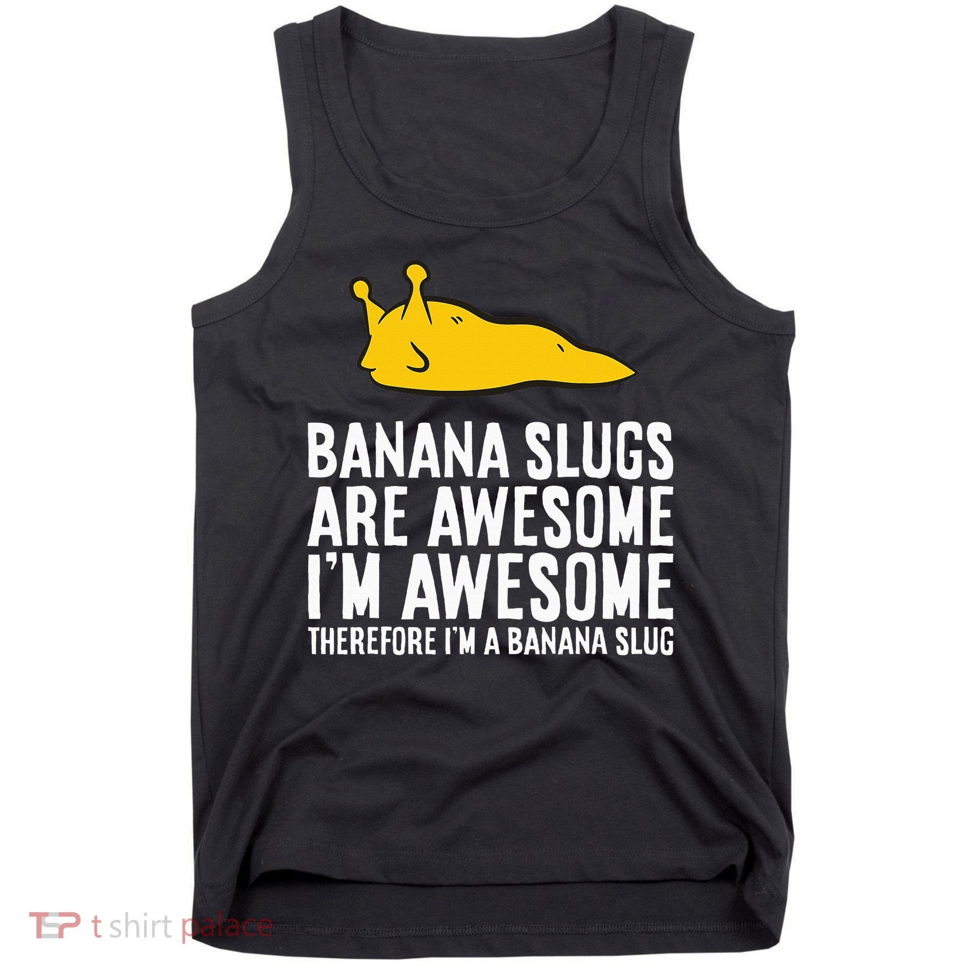 B.A.N.A.N.A Slugs Are Awesome Tank Top