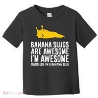B.A.N.A.N.A Slugs Are Awesome Toddler T-Shirt thumb 0