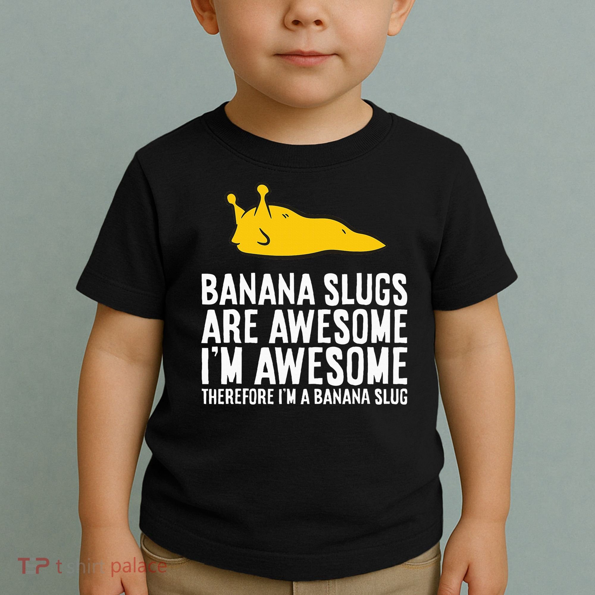 B.A.N.A.N.A Slugs Are Awesome Toddler T-Shirt