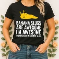 B.A.N.A.N.A Slugs Are Awesome Women's T-Shirt thumb 2
