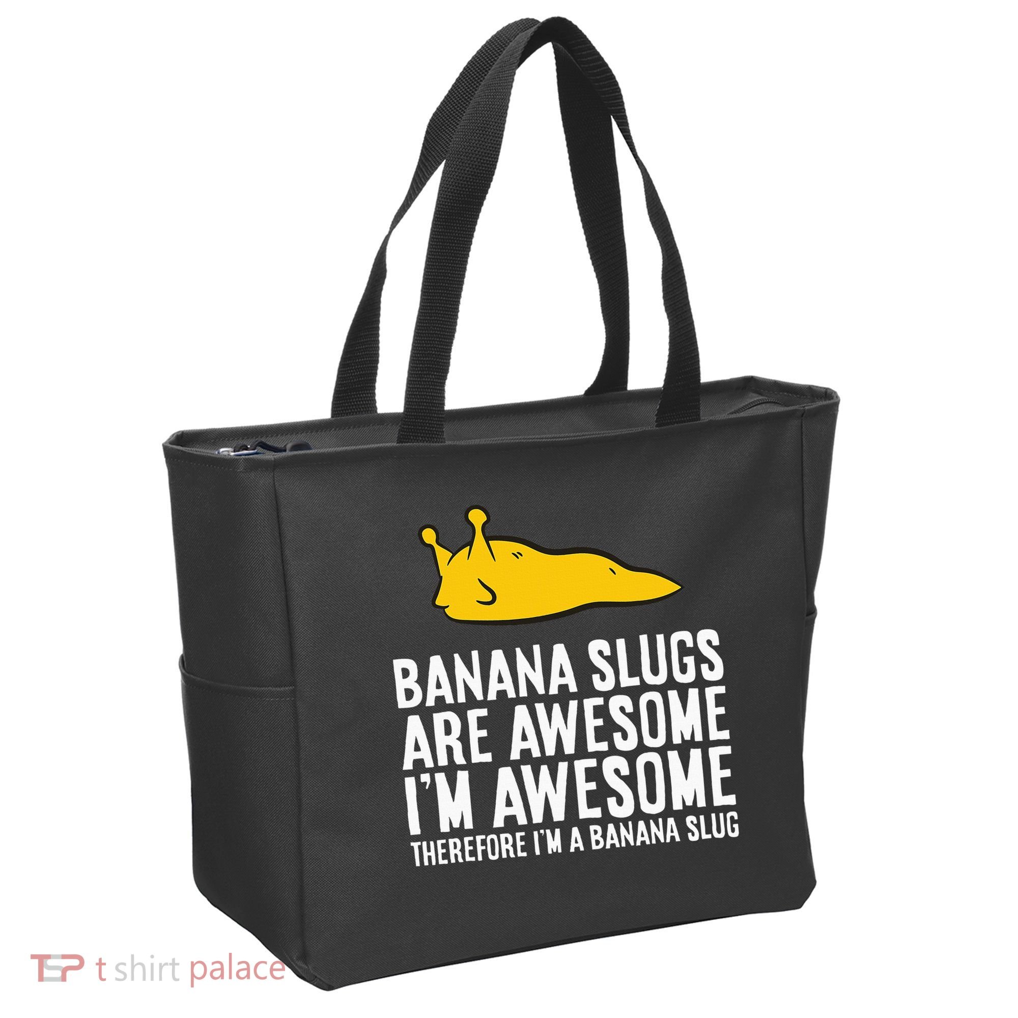 B.A.N.A.N.A Slugs Are Awesome Tote Bag