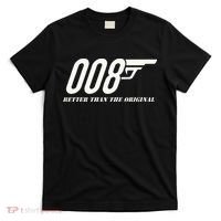 British Secret Agent 007 + 1 Better Than The Original T-Shirt thumb 0