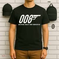 British Secret Agent 007 + 1 Better Than The Original T-Shirt thumb 6