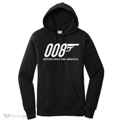 British Secret Agent 007 + 1 Better Than The Original Women's Hoodie