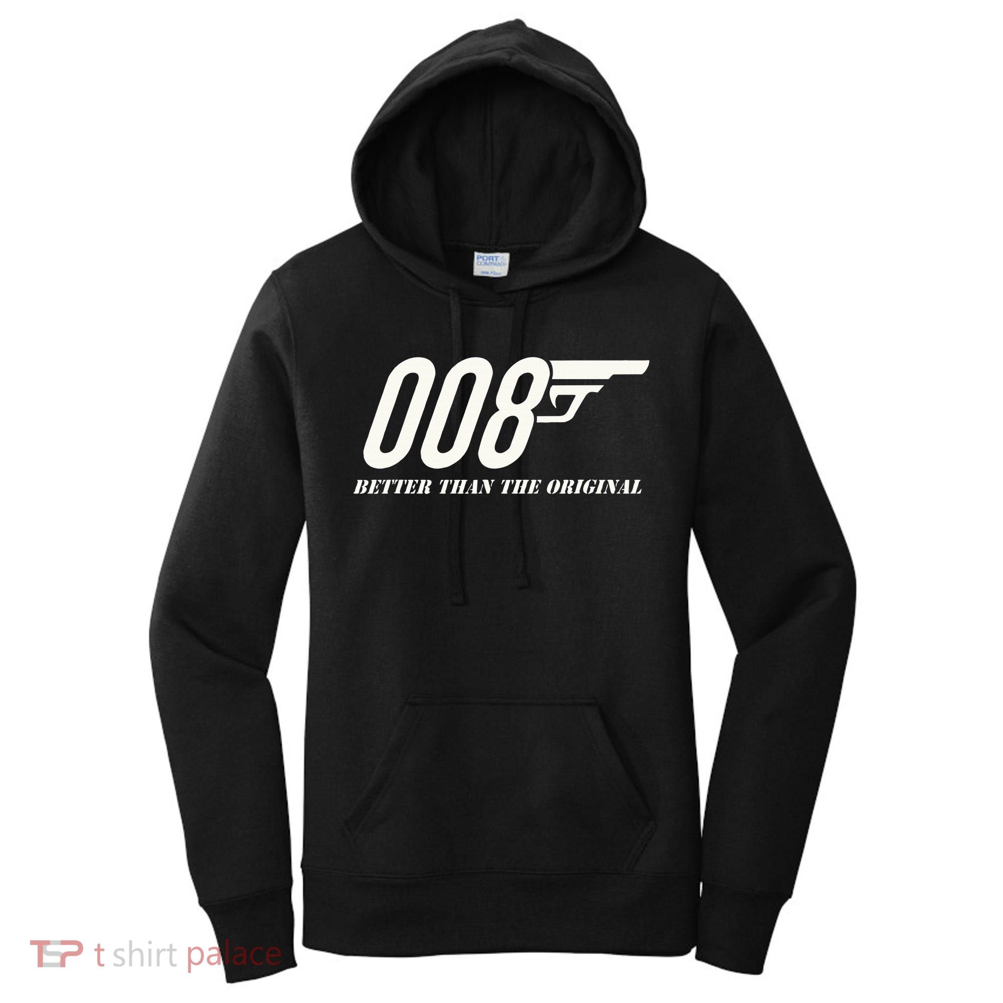 British Secret Agent 007 + 1 Better Than The Original Women's Hoodie