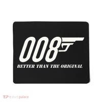 British Secret Agent 007 + 1 Better Than The Original Mousepad thumb 0