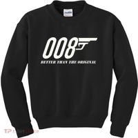 British Secret Agent 007 + 1 Better Than The Original Kids Sweatshirt thumb 0