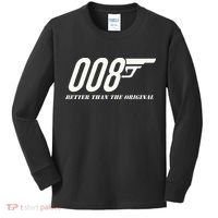 British Secret Agent 007 + 1 Better Than The Original Kids Long Sleeve Shirt thumb 0