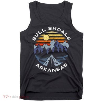 Bull Shoals Arkansas Mountains Vacation Souvenir Tank Top