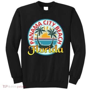 Beach Spring Break Please FL Panama City Beach Sweatshirt
