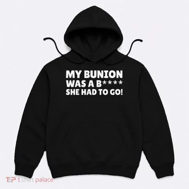 Bunion Surgery Hoodie