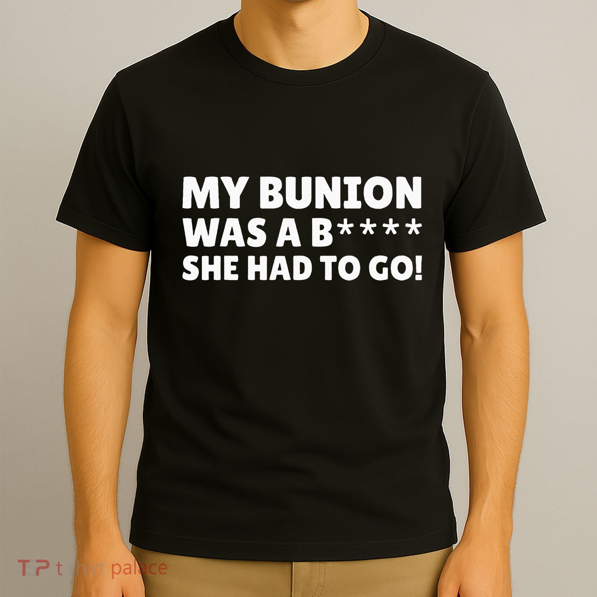 Bunion Surgery T-Shirt