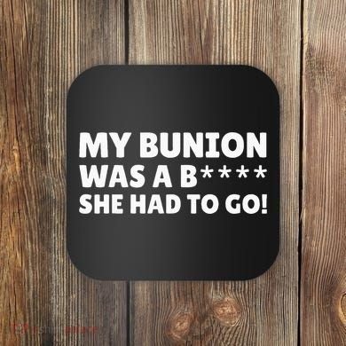 Bunion Surgery Coaster