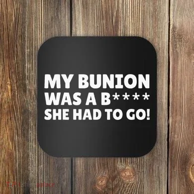 Bunion Surgery Coaster