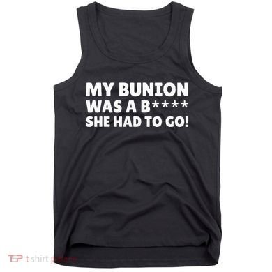 Bunion Surgery Tank Top