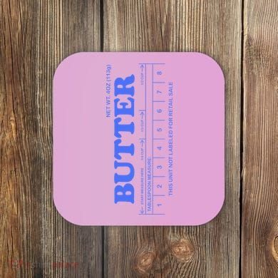 Butter Stick Blue Funny Coaster